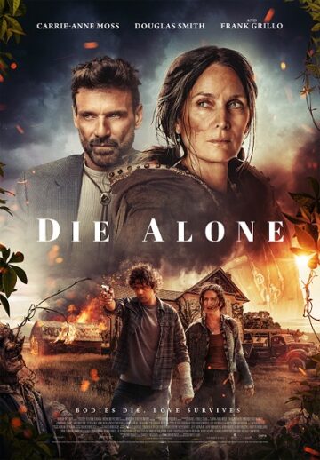 فيلم Die Alone 2024 مشاهدة التريلر | تاريخ العرض | قصه فيلم يموت وحيدا