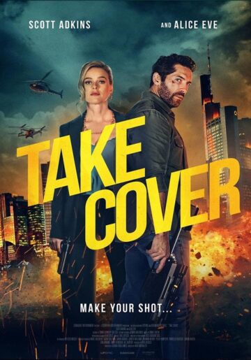 مشاهدة تريلر فيلم Take Cover 2024 مترجم | تاريخ العرض | قصه فيلم